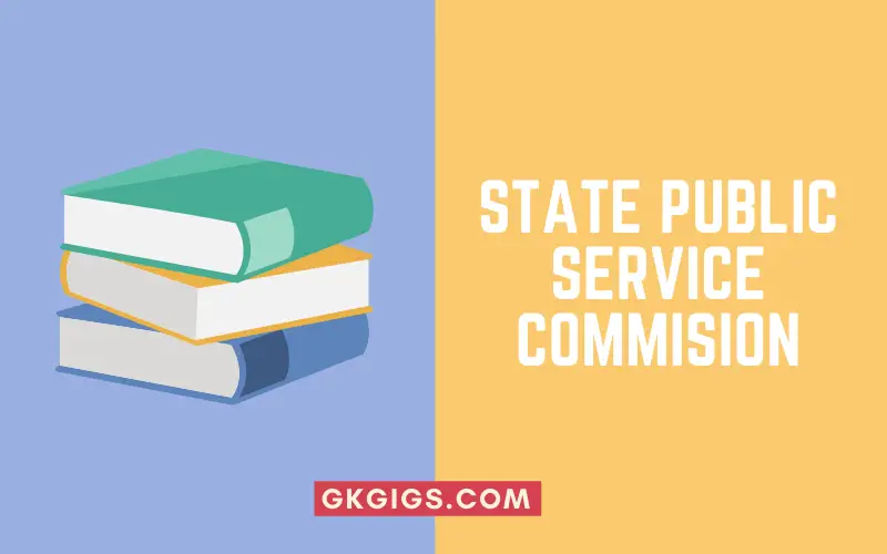 State Public Service Commission List State PSC's Exam List