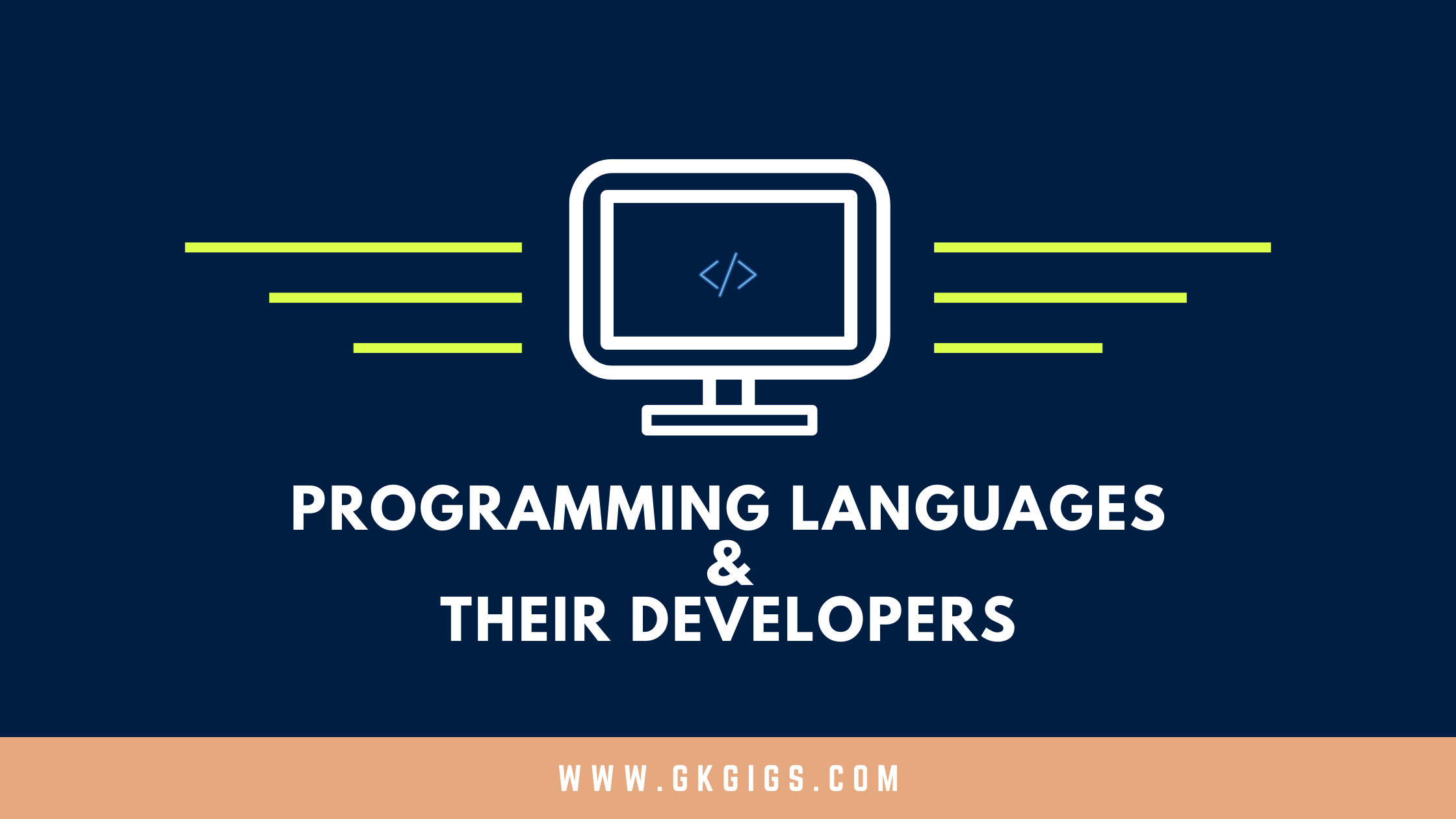 List of Programming Languages and Their Developers 2022 - GkGigs