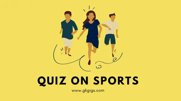 Quiz On Sports (gkgigs.com) Quiz On Sports