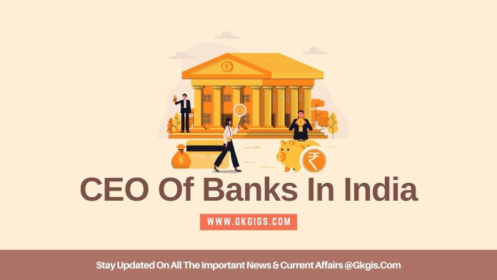 CEO of Banks In India
