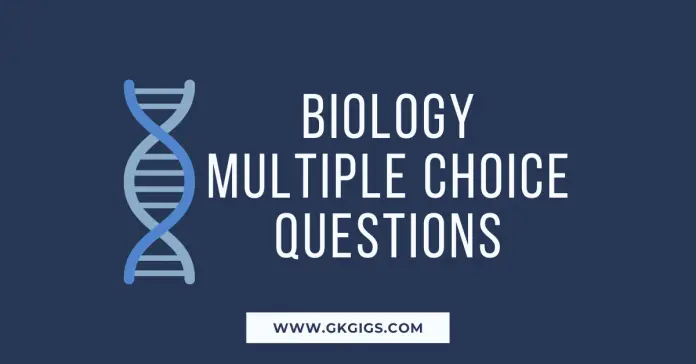 Biology Multiple Choice Questions