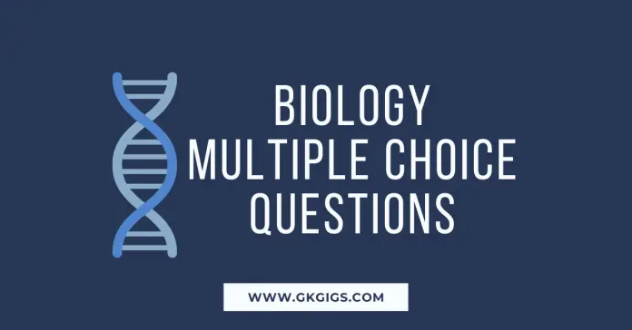 Biology Multiple Choice Questions Biology Multiple Choice Questions