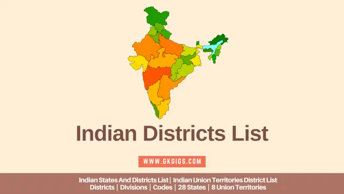 Indian States And Districts List (gkgigs.com) Indian States And Districts List