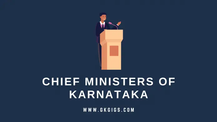 List Of Chief Ministers Of Karnataka (gkgigs.com) List Of Chief Ministers Of Karnataka