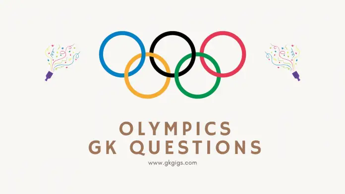 Olympic Gk Questions Olympic Gk Questions