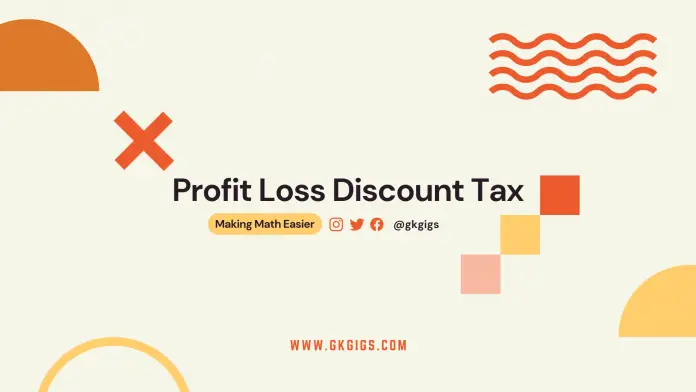 Profit Loss Discount Tax (gkgigs.com) Profit Loss Discount Tax