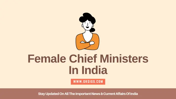 Female Chief Ministers In India