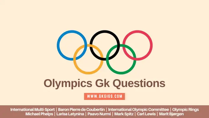 Olympics Gk Questions_gkgigs Olympics Gk Questions