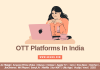 OTT Platforms In India